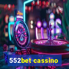 552bet cassino